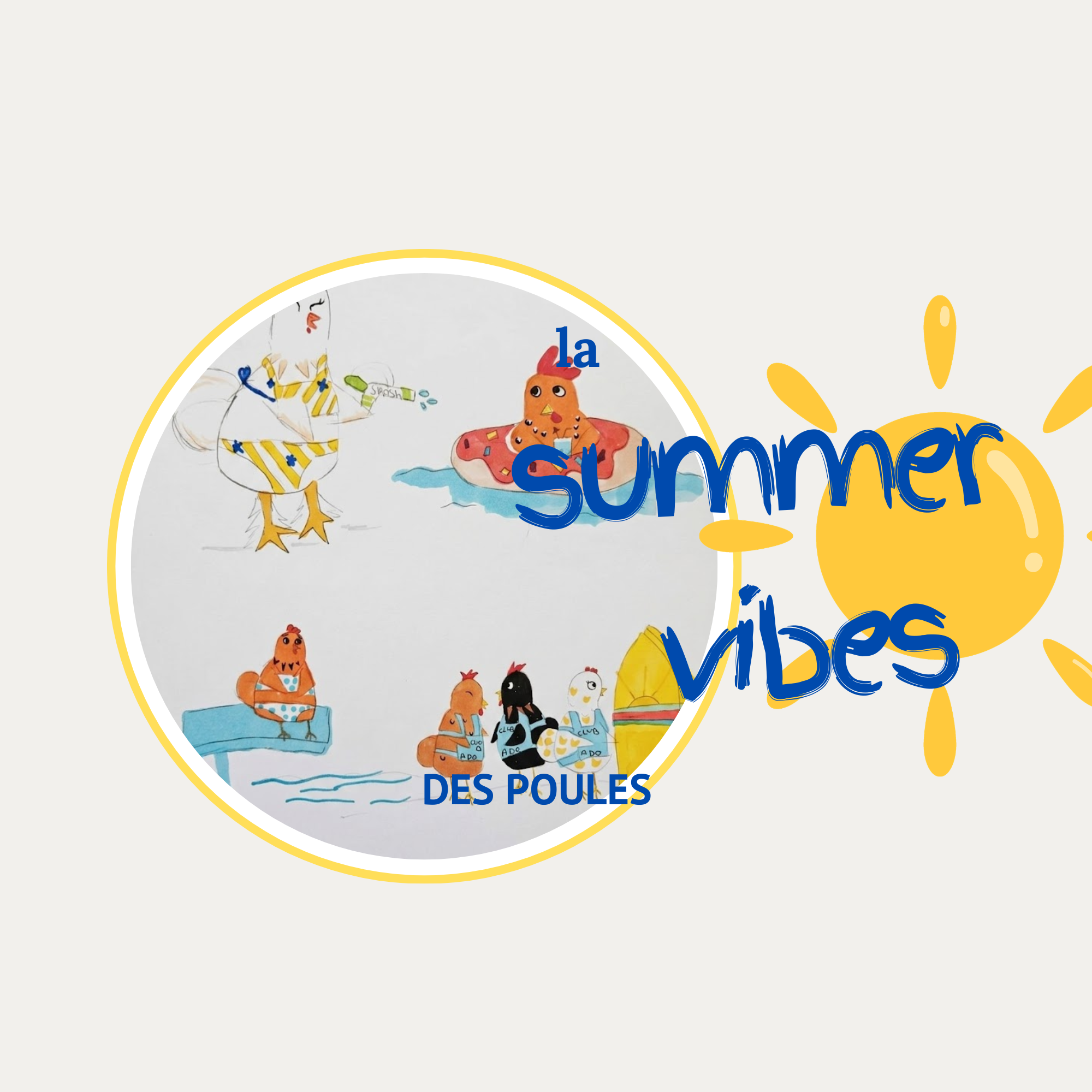 Logo de la collection La summer vibes des poules